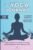 The Yoga Journal: Guided Yoga Routines, Meditation Practices and Self-Reflection for your Yoga Journey